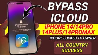 iPhone Locked to Owner 14/14Pro/14Plus/14ProMax || Unlock iPhone 14 Without Apple iD Password )