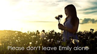 Please Don"t Leave Emily Alone (Remix)  by Abraham Cloud