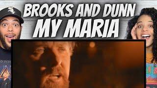 THOSE NOTES!| FIRST TIME HEARING Brooks & Dunn -  My Maria REACTION