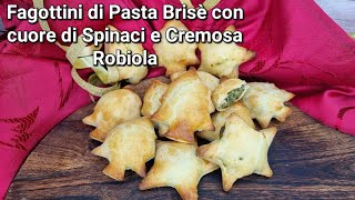 FAGOTTINI NATALIZI DI PASTA BRISÈ CON SPINACI E ROBIOLA: DELIZIOSO ANTIPASTO PER LE FESTE!