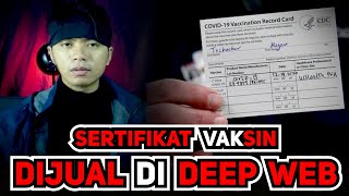 BUAT YANG GA MAU DI VAKSIN, TAPI PENGEN PUNYA KARTU VAKSIN! HARUS BELI!!  | What's On The Deep Web