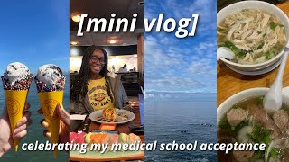 [mini vlog] celebrating getting accepted to medical school🩺✨