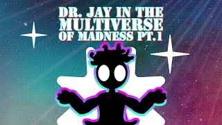 dr. jay in the multiverse of madness part 1 #sticktcu