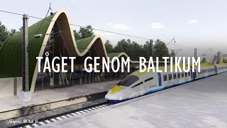 Tågjulkalendern - Lucka 8: Rail Baltica