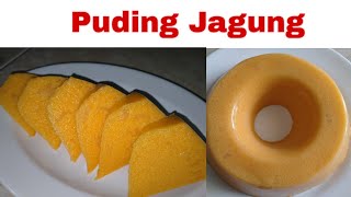 Resep & Cara membuat Puding Jagung manis Lembut banget