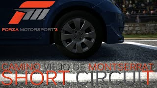 Forza Motorsport 3: Camino Viejo de Montserrat (Short Circuit)