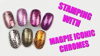 STAMPING WITH MAGPIE ICONIC CHROMES