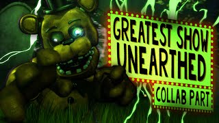 [FNAF SFM] - The Greatest Show Unearthed - Collab Part for @Jonlanty