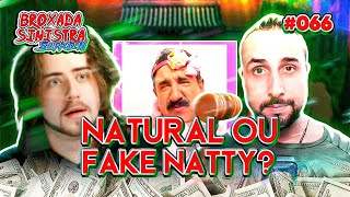 NATURAL OU FAKE NATTY? - #066