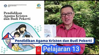 pendidikan agama kristen dan budi pekerti kelas III pelajaran 13