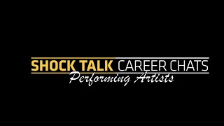 RAY WILLS: Shock Talk Career Chats: Performing Artists Trailer