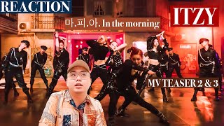 ITZY "마.피.아. In the morning" M/V Teaser 2 & 3 REACTION!