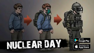 NUCLEAR DAY demo [ANDROID] - ВЫЖИВАНИЕ В ПОСТЪЯДЕРНОМ МИРЕ