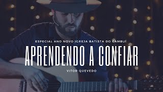 Aprendendo a Confiar (Especial Ano Novo)