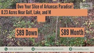 "Own Your Slice of Arkansas Paradise! 0.23 Acres Near Golf, Lake, and Marina FVL#2345