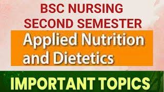 Important Topics in Applied Nutrition and Dietician