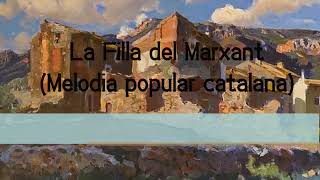 La filla del Marxant(Melodia popular catalana)-Mandolina i Guitara