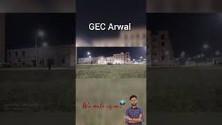 Government engineering college arwal #shorts | Gec arwal |