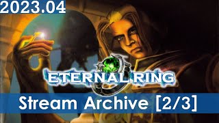 Eternal Ring with Mouse Aim! - Lava Caves, Ruins, Frozen Lands [2/3] [PS2] [Stream Archive]