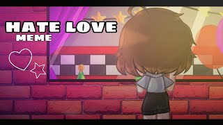 hate love meme|[fnaf]| charlie/puppet