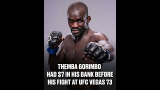 Themba Gorimbo ( The Answer) Was Down to Last $7 in Bank Before UFC Fight Night 224