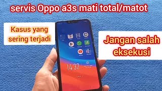 service oppo a3s mati total/matot