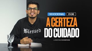 A Certeza do Cuidado l Devocional I LAGOINHA CAMPUS 2