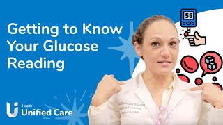 iHealth Unified Care - Getting to Know Your Glucose Numbers