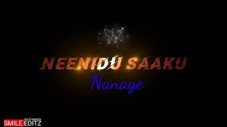 kannada watsapp status and black screen lyrical video /ninnede gudaliga song💞