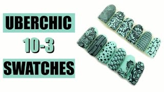 ÜberChic 10-3 Stamping Swatches