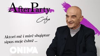 AfterParty - Cekja "Aktori më i mirë shqiptar sipas meje është..."