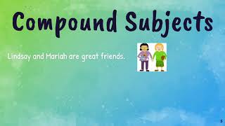 Compound Subjects