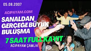 ACIPAYAM.COM - 2007 SANALDAN GERÇEĞE BÜYÜK BULUŞMA ETKİNLİĞİ -7 SAAT FULL KAYIT (ÇEKİM: FOTO TEK )