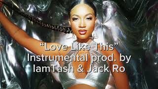 Nija - Love Like This (Instrumental prod. by IamTash & Jack Ro)