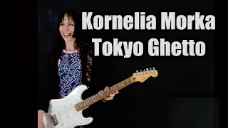 Kornelia Morka | Tokyo Ghetto - Eve | Dave Wave