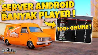 SERVER SAMP ANDROID YANG LAGI BERKEMBANG GTA SAMP INDONESIA