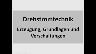 LF5: 2 Erzeugung, mathematische Grundlagen und Verschaltungen