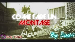 Come fare un Montage di un Videogame (CoD, Fortnite, R6) #1 - By DaaVi (ITA)