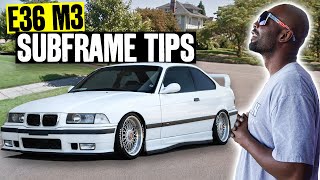 Street Wrenching With Sean: Subframe Gets Beefed up on the S52 Swapped M3