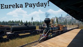 Eureka It's Payday In RailRoads Online!