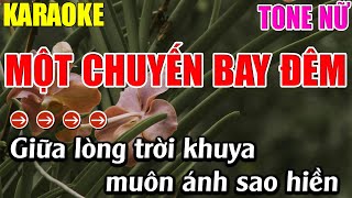 Một Chuyến Bay Đêm Karaoke Tone Nữ Karaoke Lâm Nhạc Sống - Beat Mới