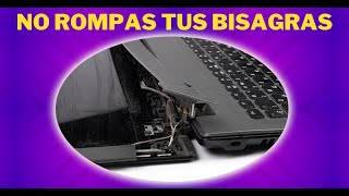 Por que se Rompen las Bisagras de tu Laptop | SOPTECO