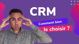 CRM : Comment bien le choisir ?