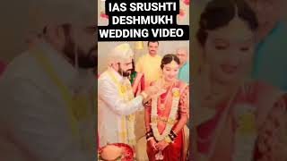 IAS SRUSHTI DESHMUKH INSIDE WEDDING VIDEO #shorts #ias #upsc #lbsnaa #lbsnaadiaries #upscprelims