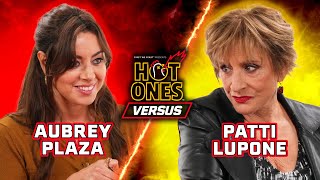 Aubrey Plaza vs. Patti LuPone | Hot Ones Versus