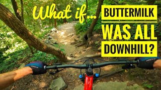 What If Buttermilk Trail Was All Downhill? - Mountain Biking Richmond, VA