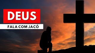 Deus fala com Jacó (Gn.35.1)