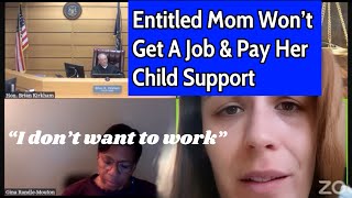 Entitled Mom Doesn’t Want To Work To Pay Her Child Support #contemptofcourt