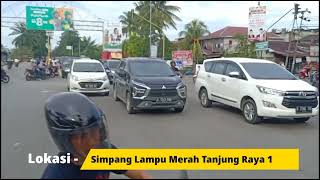 Rawan Macet - Simpang Lampu Merah Tanjung Raya 1 - Pontianak