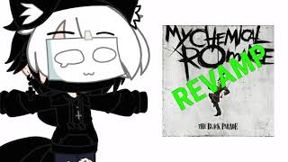 I'm FINALLY Revamping The Black Parade. (Read PINNED COMMENT cause YT hates me right now--)